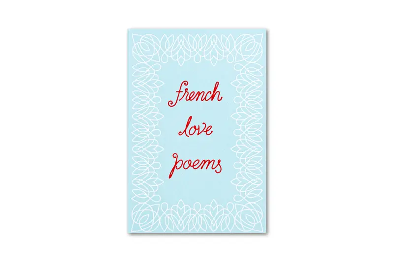 French Love Poetry Collection: Classic And Romantic Verses In Translation 1