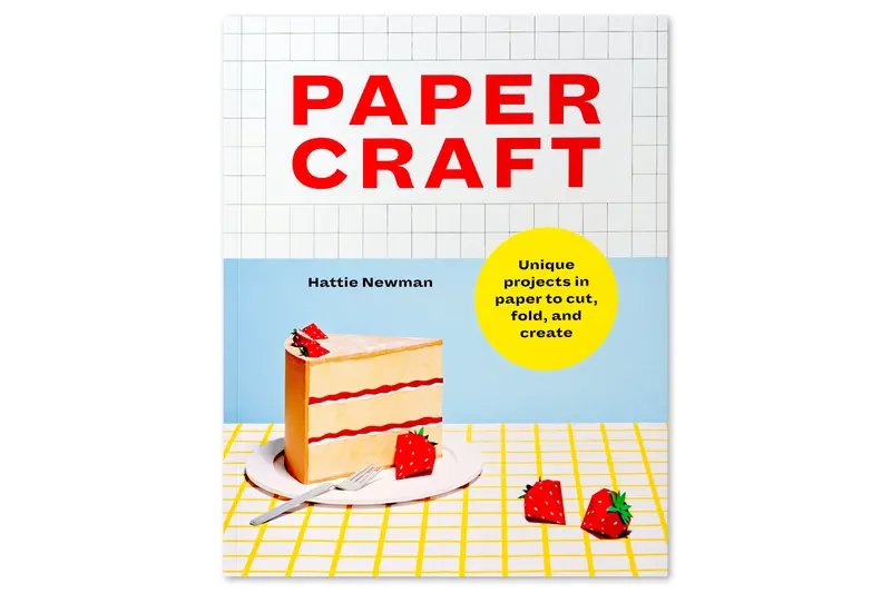 Paper Craft: Creative Projects Featuring Innovative Cutting, Folding, And Sculpting Techniques 1