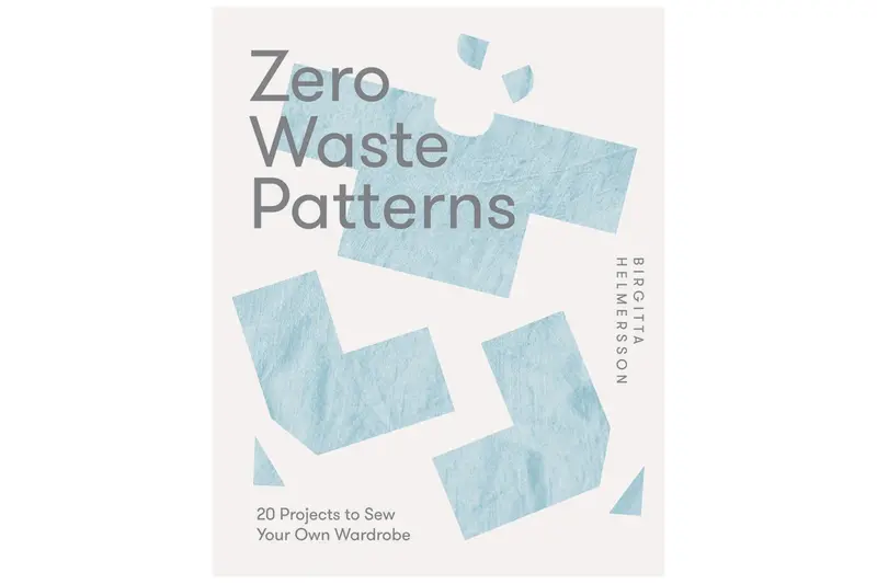 Zero Waste Pattern Book: Sustainable Sewing Templates 1